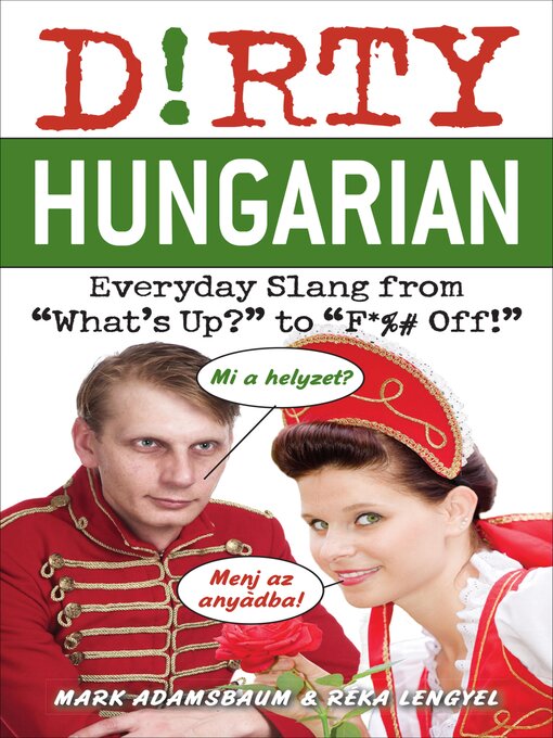 Title details for Dirty Hungarian by Mark Adamsbaum - Wait list